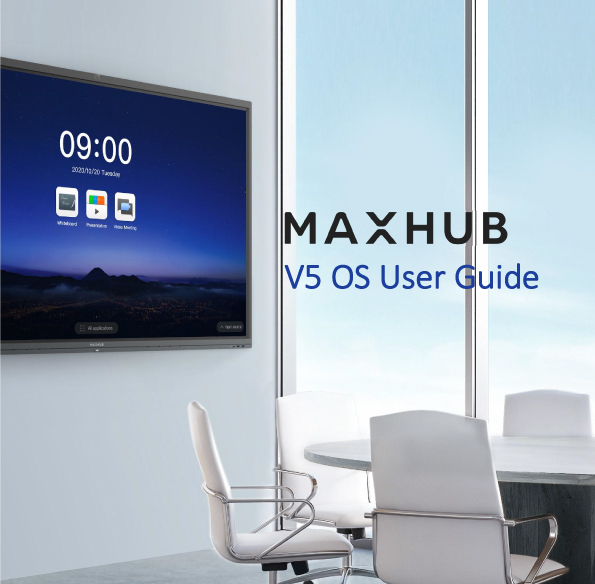 MAXHUB V5 OS User Guide
