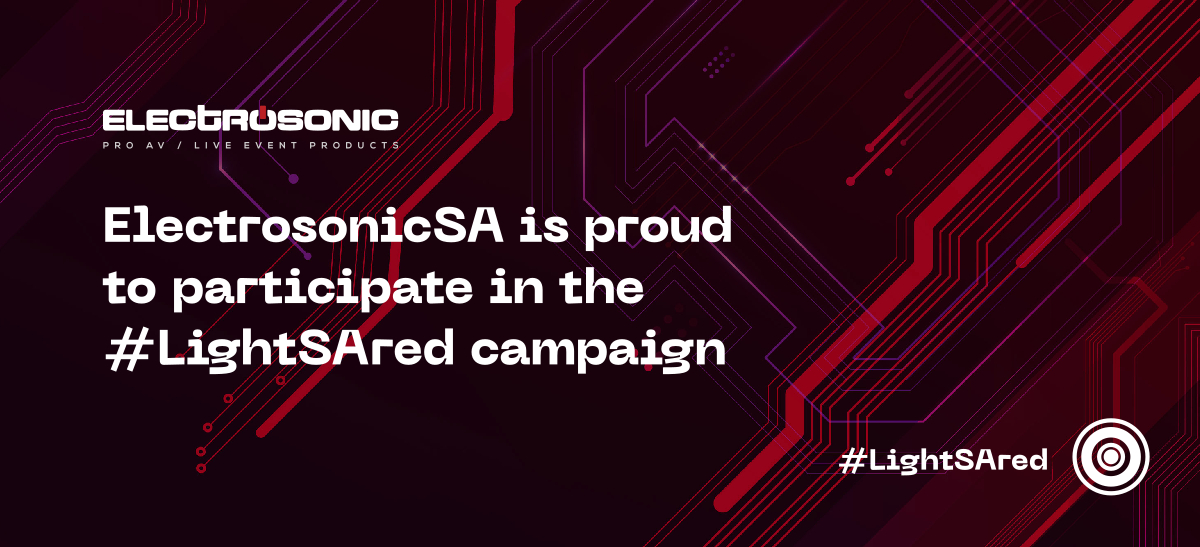 ElectrosonicSA is proud to participate in the #LightSAred campaign