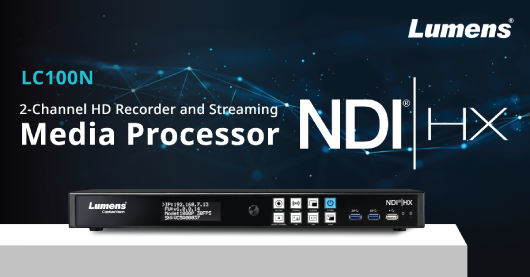 LC100N Media Processor with NDI®|HX protocol support